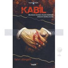 Kabil | Fahri Döngelli
