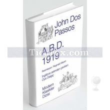 A.B.D. - 1919 | (Ciltli) | John Dos Passos