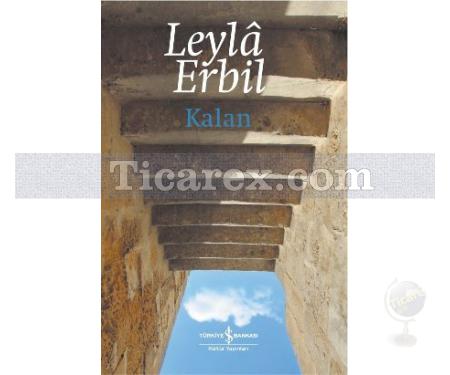 Kalan | (Ciltli) | Leylâ Erbil - Resim 1