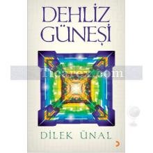 dehliz_gunesi