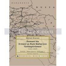 Osmanlı'da Ermeni ve Rum Mallarının Türkleştirilmesi (1914-1919) | Emval-i Metrukenin Tasfiyesi 1 | Nevzat Onaran