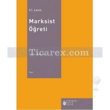 Marksist Öğreti | Vladimir İlyiç Lenin