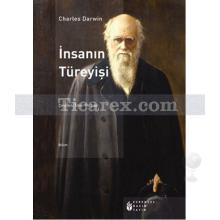 İnsanın Türeyişi | Charles Darwin