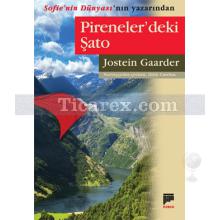 Pireneler'deki Şato | Jostein Gaarder