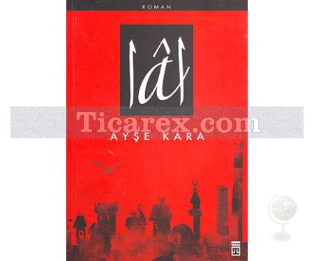 Lâl | Ayşe Kara - Resim 1