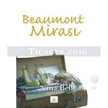 Beaumont Mirası | Nina Bell
