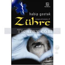 Cankurtaran 2 - Zühre | Habip Gostak