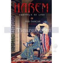 Harem Journey of Love | Aslı Sancar