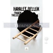 Hayalet Bellek | Franck Thilliez