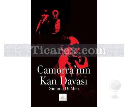 Camorra'nın Kan Davası | Simone Di Meo - Resim 1