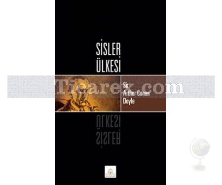 Sisler Ülkesi | Sir Arthur Conan Doyle - Resim 1
