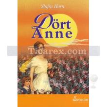 Dört Anne | Shifra Horn
