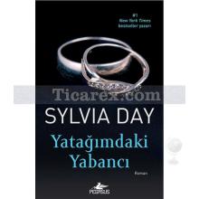 Yatağımdaki Yabancı | Sylvia Day