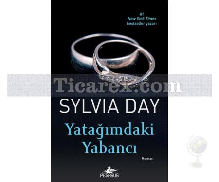 Yatağımdaki Yabancı | Sylvia Day - Resim 1