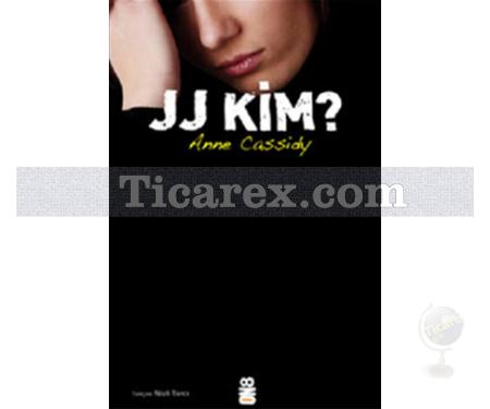 JJ Kim? | Anne Cassidy - Resim 1