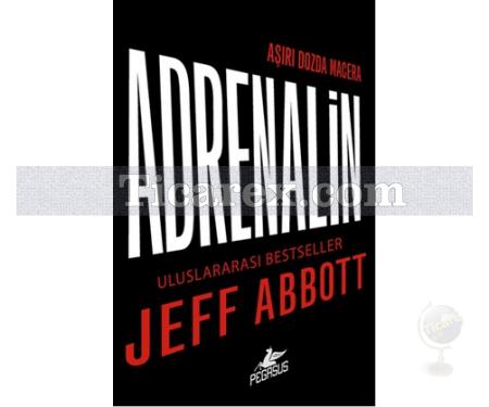 Adrenalin | Jeff Abbott - Resim 1