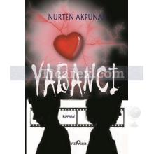 Yabancı | Nurten Akpunar