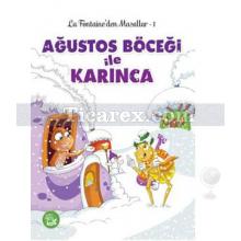 agustos_bocegi_ile_karinca