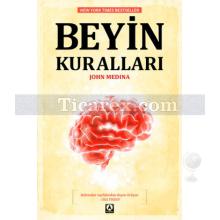 Beyin Kuralları | John Medina