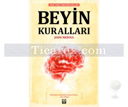 Beyin Kuralları | John Medina - Resim 1