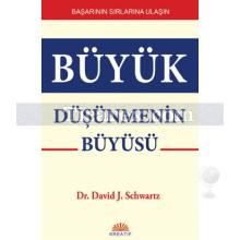 buyuk_dusunmenin_buyusu