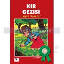 Kır Gezisi | Leyla Kıyafet