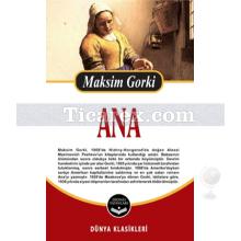 Ana | Maksim Gorki