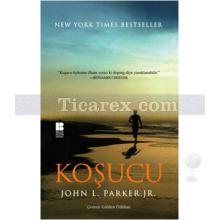 Koşucu | John L. Parker Jr.