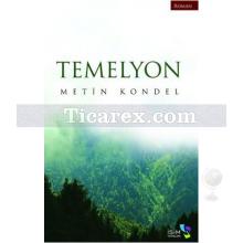 Temelyon | Metin Kondel