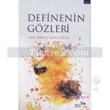 Definenin Gözleri | Can Sertaç Saatçıoğlu