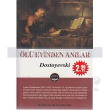 Ölü Evinden Anılar | ( Cep Boy ) | Fyodor Mihayloviç Dostoyevski