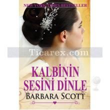 Kalbinin Sesini Dinle | Barbara Scott