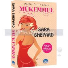 Mükemmel | Sara Shepard