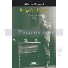 Borges'in Evinde | Alberto Manguel