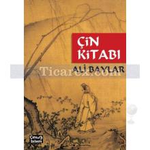 Çin Kitabı | Ali Baylar