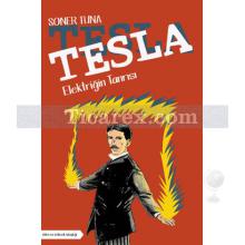 Tesla - Elektriğin Tanrısı | Soner Tuna