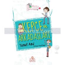 Kepçe ve Arkadaşları | Profesör Çorapsöküğü 1 | Yusuf Asal