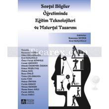 Sosyal Bilgiler Öğretiminde Eğitim Teknolojileri ve Materyal Tasarımı | Kolektif