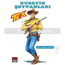 Tex Sayı: 200 Kuzeyin Şeytanları | Kolektif