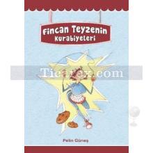 Fincan Teyzenin Kurabiyeleri | Pelin Güneş