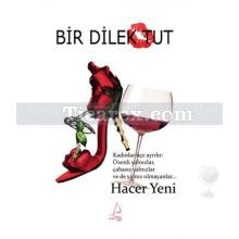 Bir Dilek Tut | Hacer Yeni