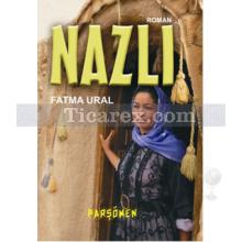 Nazlı | Fatma Ural