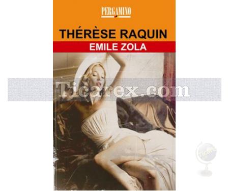 Therese Raquin | Emile Zola - Resim 1
