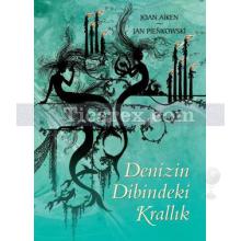 Denizin Dibindeki Krallık | Joan Aiken