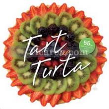 Tart ve Turta - 55'in Üzerinde Leziz ve Pratik Tarif | Carla Bardi