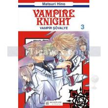 Vampir Şövalye Cilt: 3 | Matsuri Hino