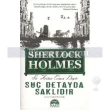 Sherlock Holmes - Suç Detayda Saklıdır | (Cep Boy) | Sir Arthur Conan Doyle
