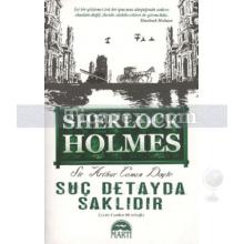 Sherlock Holmes - Suç Detayda Saklıdır | (Cep Boy) | Sir Arthur Conan Doyle
