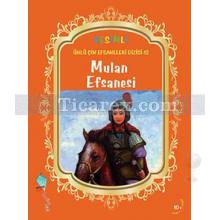 Mulan Efsanesi | Resimli Ünlü Çin Efsaneleri Dizisi 12 | Duan Lixin