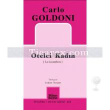 Otelci Kadın | Carlo Goldoni